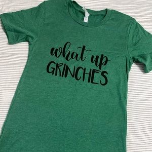 What up Grinches T-Shirt